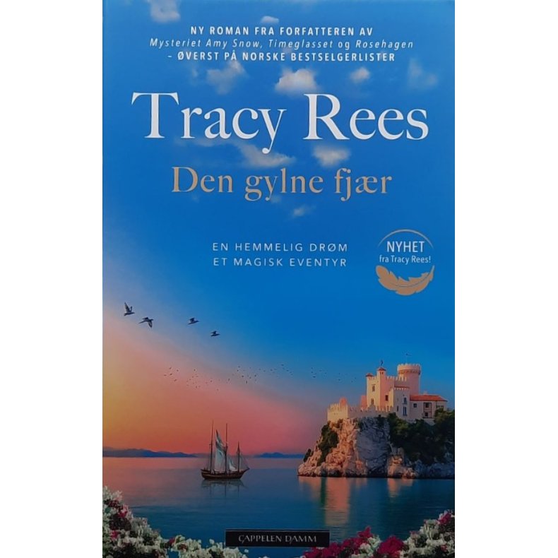 Tracy Rees - Den gylne fj�r (Innbundet)
