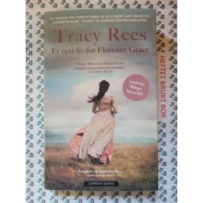 Tracy Rees - Et nytt liv for Florence Grace