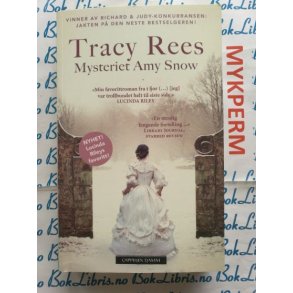 Tracy Rees - Mysteriet Amy Snow (heftet)