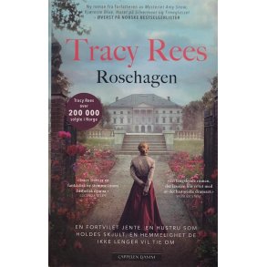 Tracy Rees - Rosehagen (Innbundet)