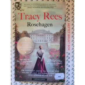 Tracy Rees - Rosehagen