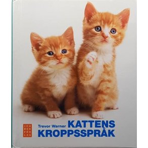 Trevor Warner - Kattens kroppsspr�k - Innbundet