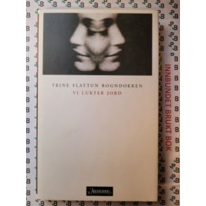 Trine Flattun Rogndokken - Vi lukter jord