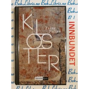 Trine Vollan - Kloster (I)