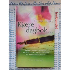 Tristine Rainer - Kjre dagbok