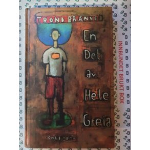 Trond Brnne - En del av Hele Greia