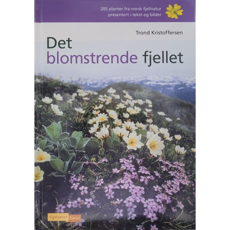 Trond Kristoffersen - Det blomstrende fjellet