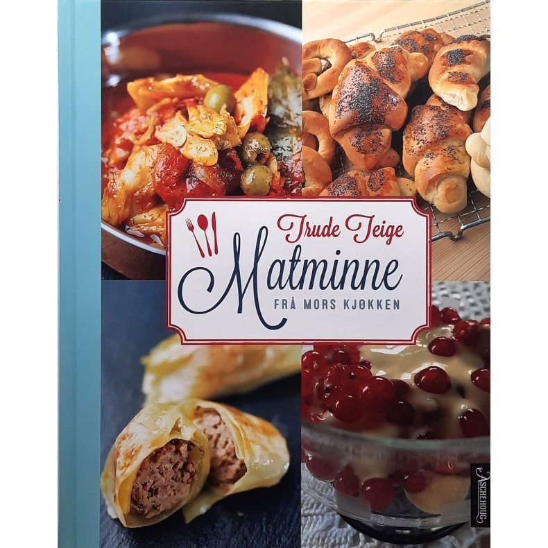 Trude Teige - Matminne fr mors kjkken (Innb.)