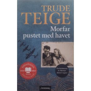 Trude Teige - Morfar pustet med havet - Heftet