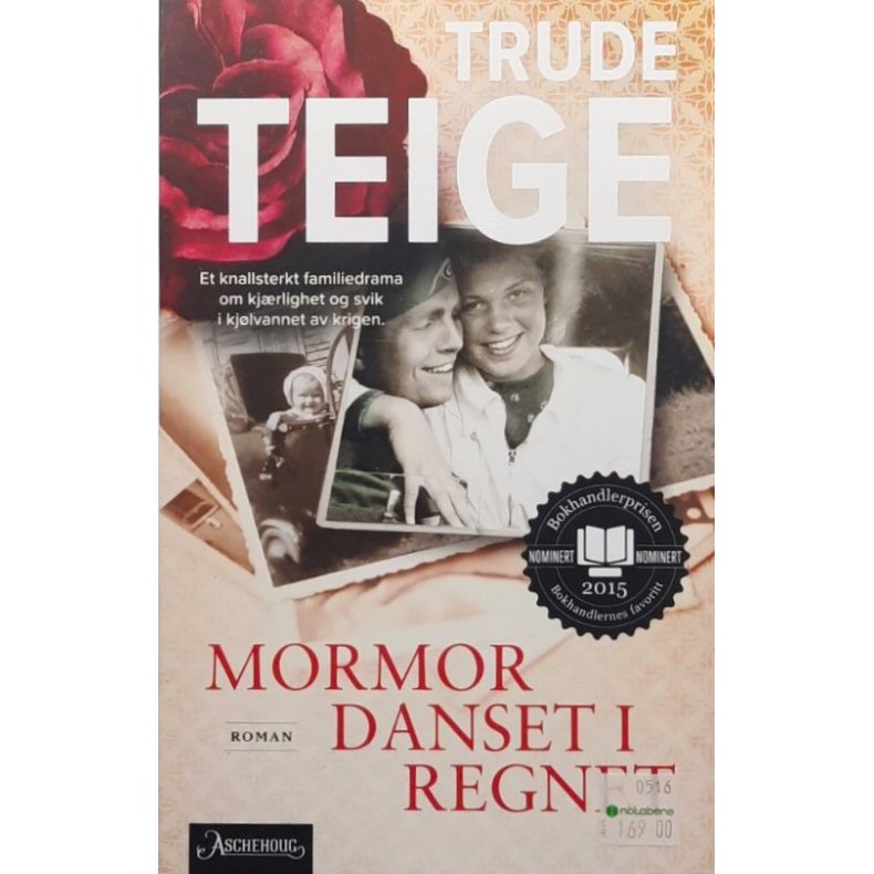 Trude Teige - Mormor danset i regnet - Heftet
