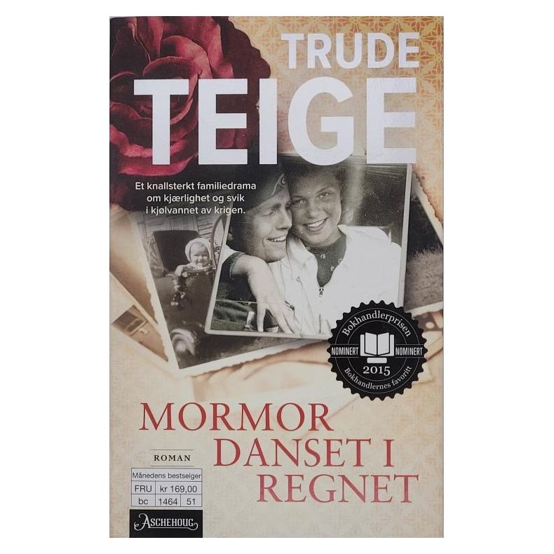 Trude Teige - Mormor danset i regnet (Mykperm)