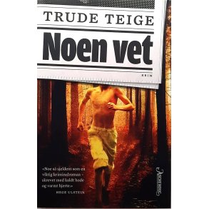 Trude Teige - Noen vet (Innbundet)