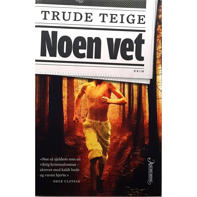 Trude Teige - Noen vet (Innbundet)