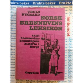 Truls Nygaard - Norsk brennevins leksikon