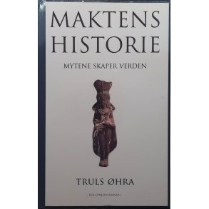 Truls hra - Maktens historie - Mytene skaper verden