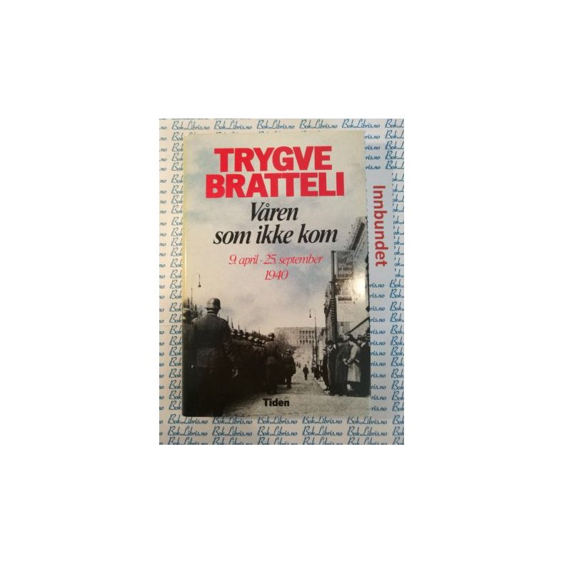 Trygve Bratteli - Vren som ikke kom