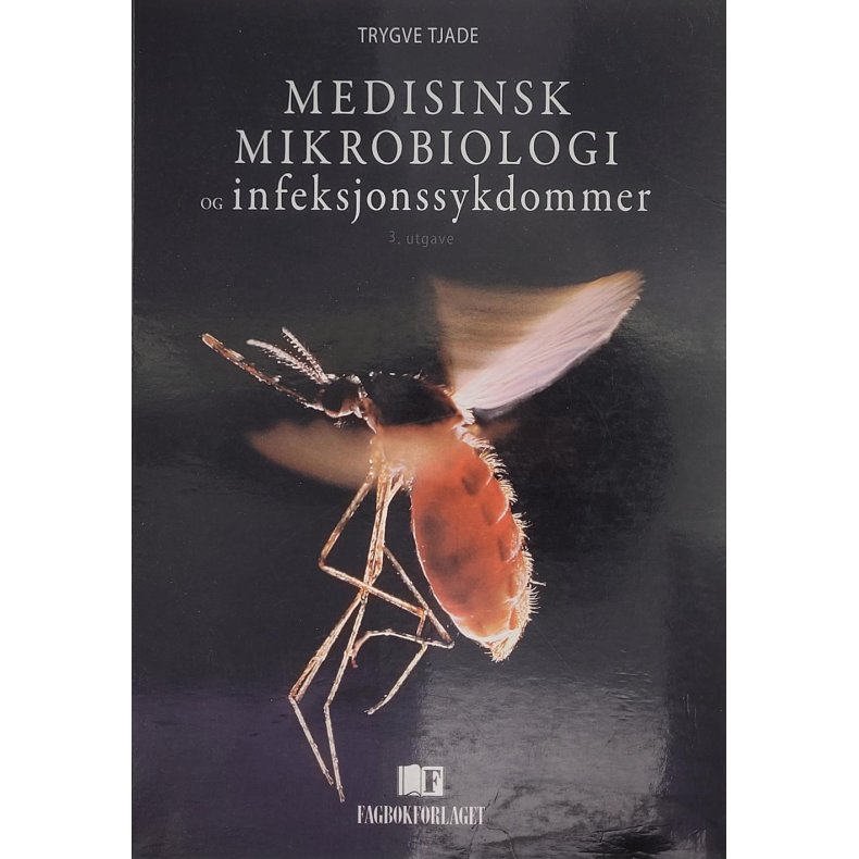 Trygve Tjade - Medisinsk mikrobiologi og infeksjonssykdommer