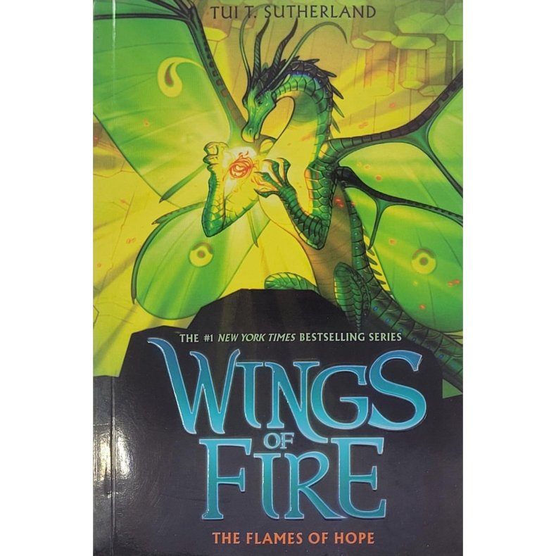 Tui T. Sutherland - Wings of Fire: The Flames of Hope