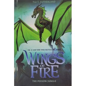 Tui T. Sutherland - Wings of Fire: The Poison Jungle