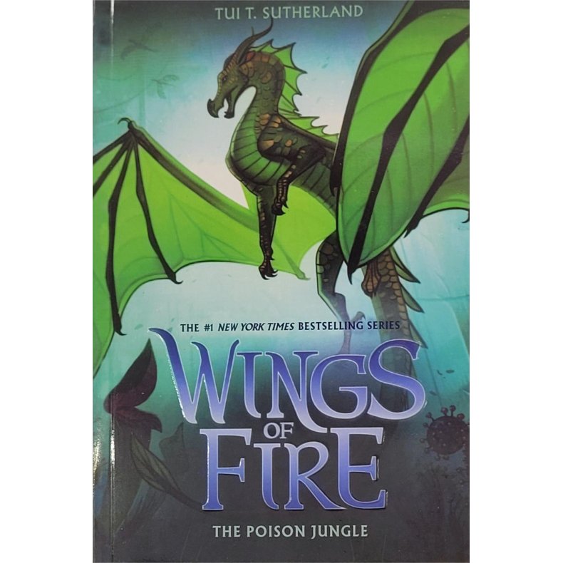 Tui T. Sutherland - Wings of Fire: The Poison Jungle