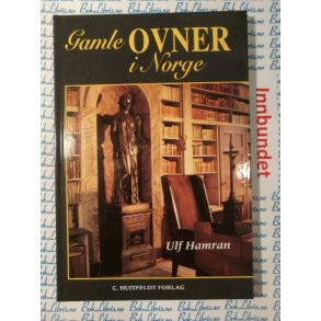 Ulf Hamran - Gamle ovner i Norge (Innbundet)