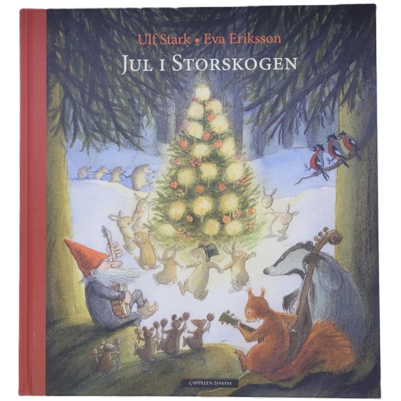 Ulf Stark og Eva Eriksson - Jul i storskogen