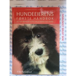 Ulla Barvefjord - Hundeeierens frste hndbok