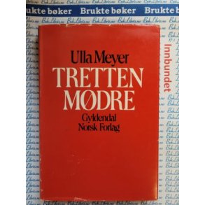 Ulla Meyer - Tretten mdre