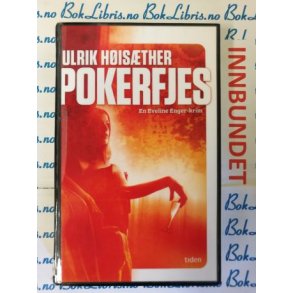 Ulrik Histher - Pokerfjes (I)