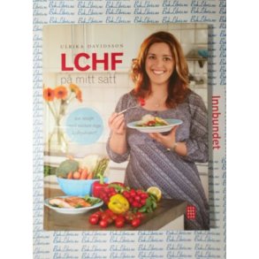 Ulrika Davidsson - LCHF p mitt stt