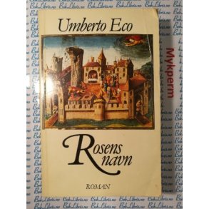 Umberto Eco - Rosens navn