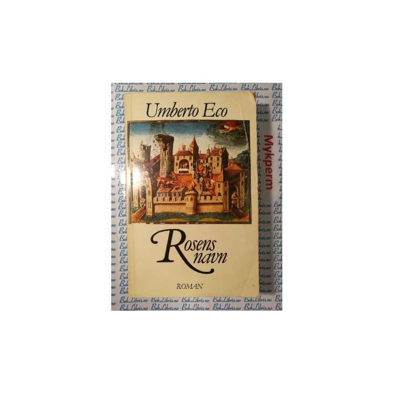 Umberto Eco - Rosens navn