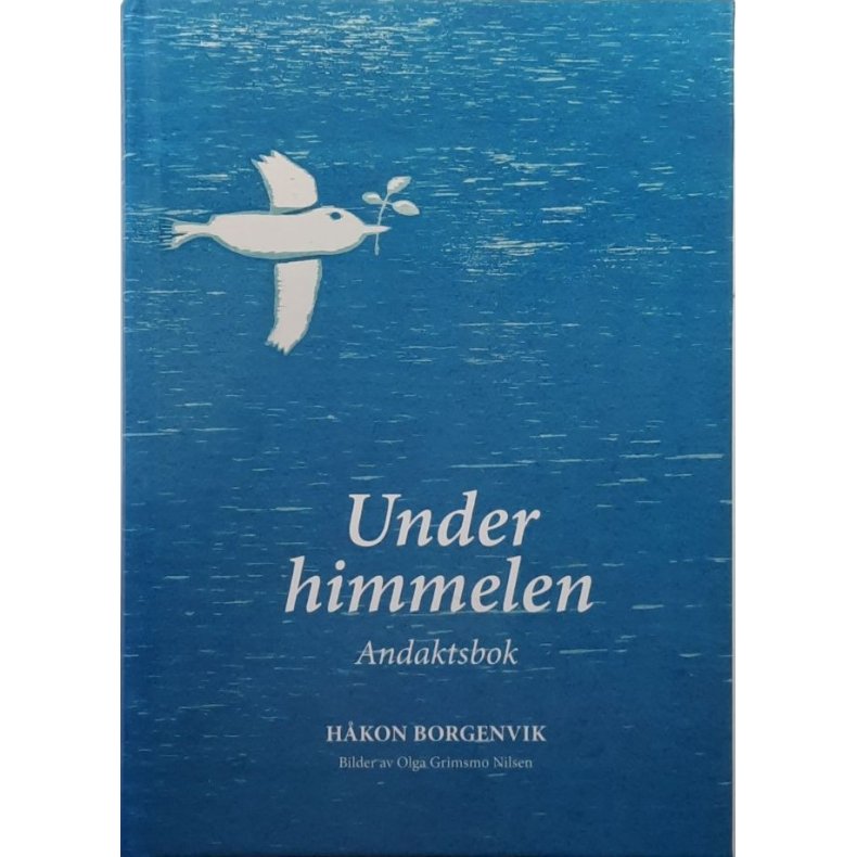 Under himmelen, andaktsbok - H�kon Borgenvik - Bruktbok - Innbundet 