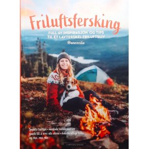 Une Cecilie Oksvold - Friluftsfersking (Innbundet)