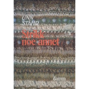 Unn Sthr - Strikk noe annet
