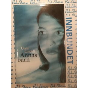 Unni Lindell - Annas barn