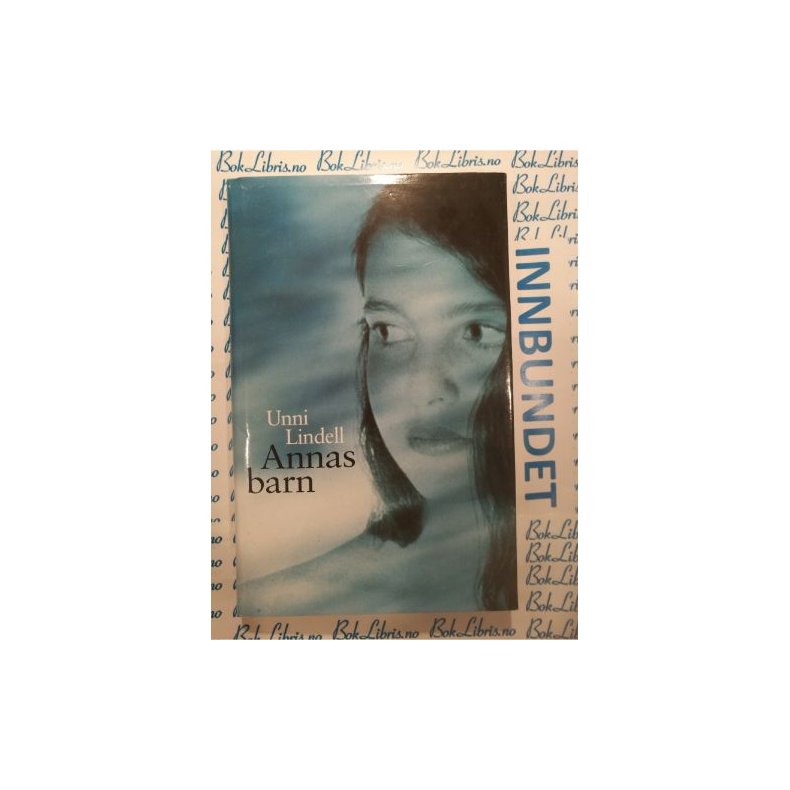 Unni Lindell - Annas barn