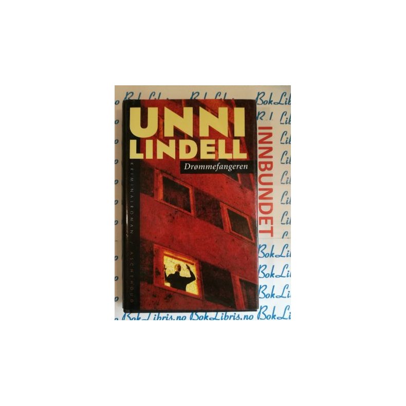 Unni Lindell - Drmmefangeren (Innbundet)