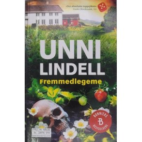 Unni Lindell - Fremmedlegeme (Heftet)