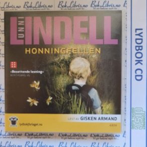 Unni Lindell - Honningfellen (Lydbok)