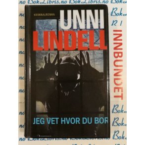 Unni Lindell - Jeg vet hvor du bor (I)