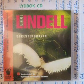 Unni Lindell - Orkestergraven (Lydbok)