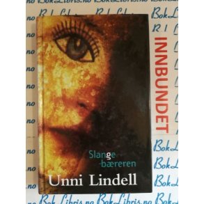Unni Lindell - Slangebreren (Innbundet)