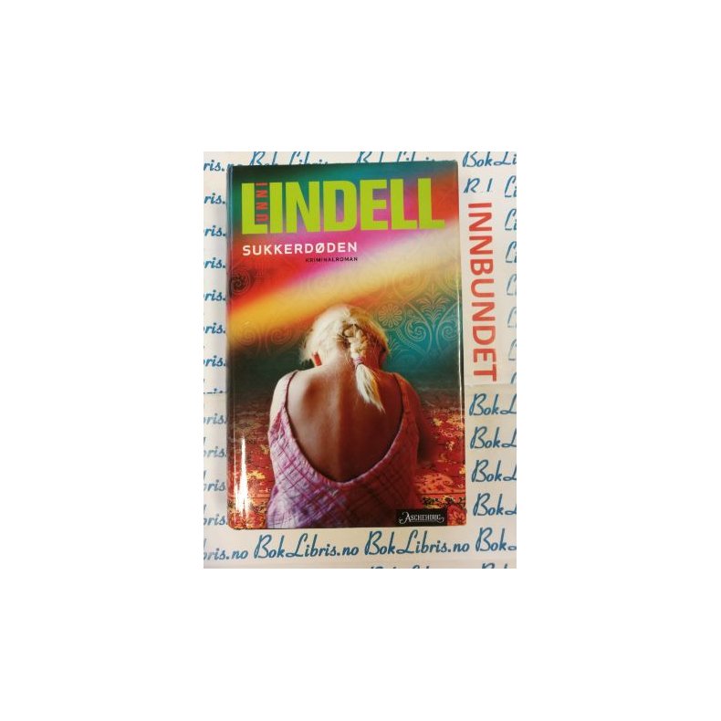 Unni Lindell - Sukkerd�den