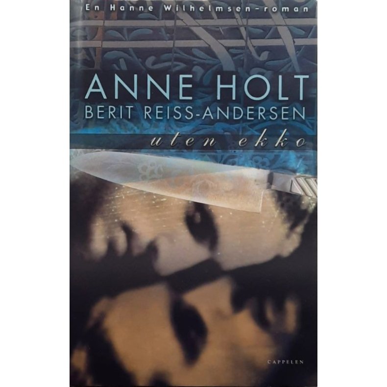 Uten ekko � Anne Holt � Bruktbok � Innbundet