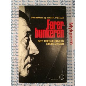 Uwe Bahnsen og James P. O'Donnell - Frerbunkeren