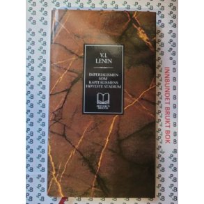 V. I. Lenin - Imperialismen som kapitalismens hyeste stadium (I)