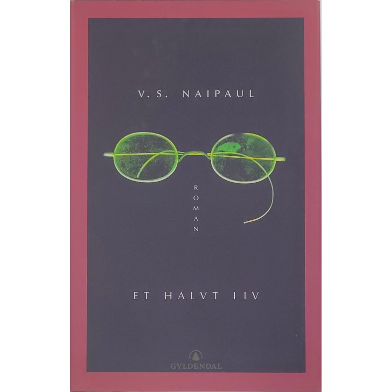 V. S. Naipaul - Et halvt liv