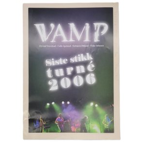 VAMP - Siste stikk turn 2006 (Heftet)