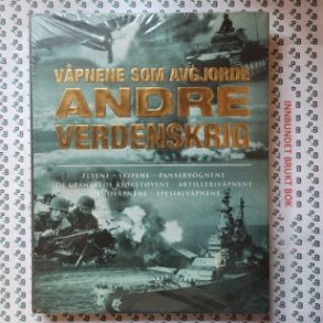 Alexander Ldeke - Vpnene som avgjorde andre verdenskrig